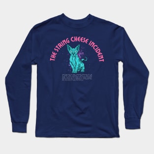the string cheese  incident Long Sleeve T-Shirt
